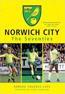 Norwich City The Seventies